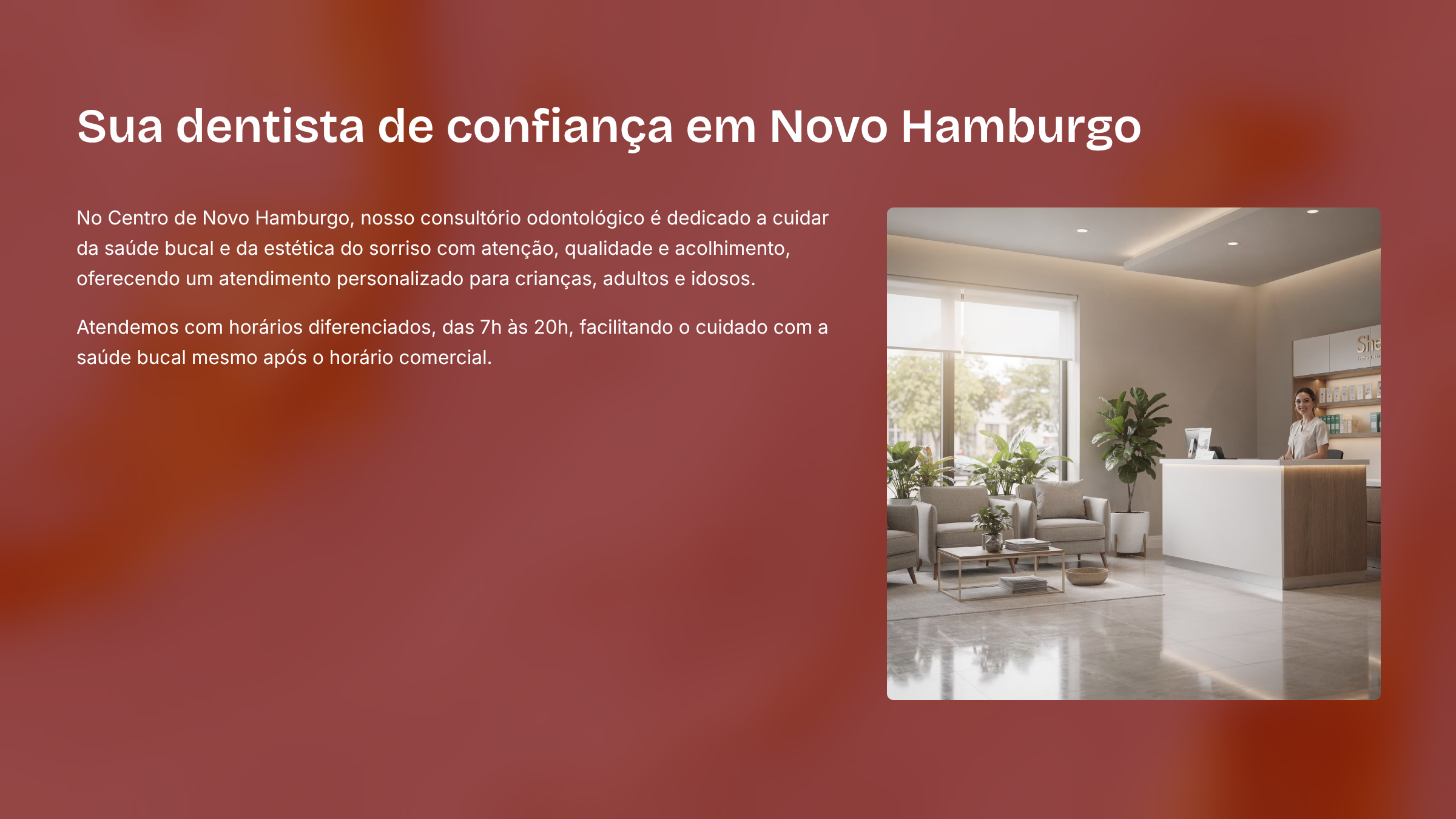 Consultório odontológico moderno em Novo Hamburgo